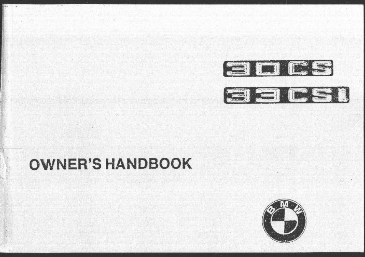 BMW E9 3 0 3 3 Cs Csi Owners Technical Manual [PDF] cover