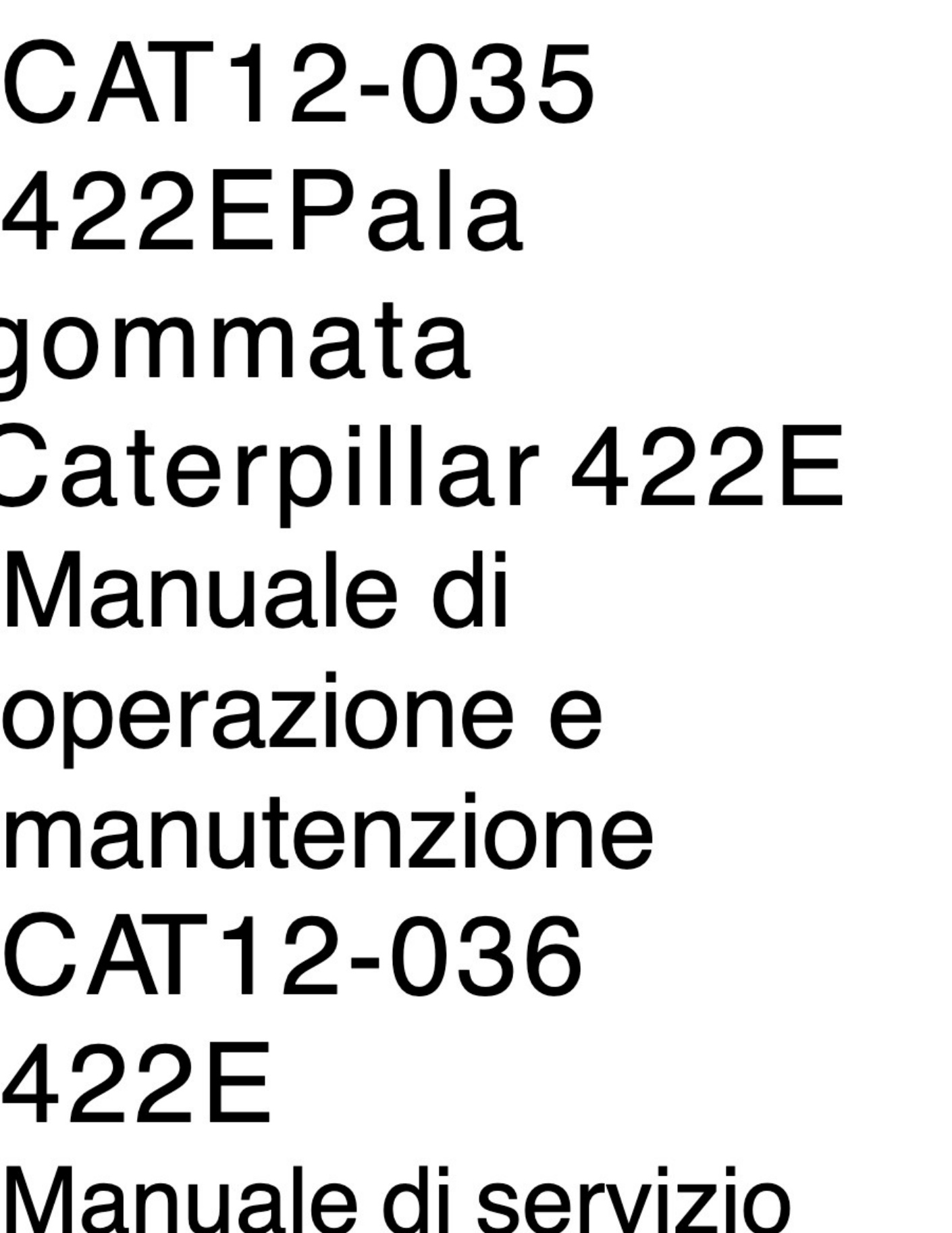 Sample 3 of Caterpillar Caterpillar Articolato Servizio Ricambi, Catalogo Manuale Di Operazione E Manutenzione Download Technical Manual [PDF]