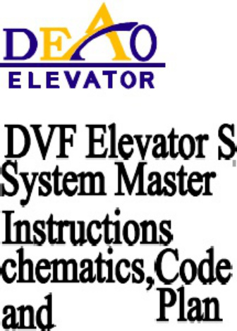 Technical Document DVF3000 Elevator Wiring Schematics Complete Electrical Wiring Schematic & System Diagram [PDF] cover