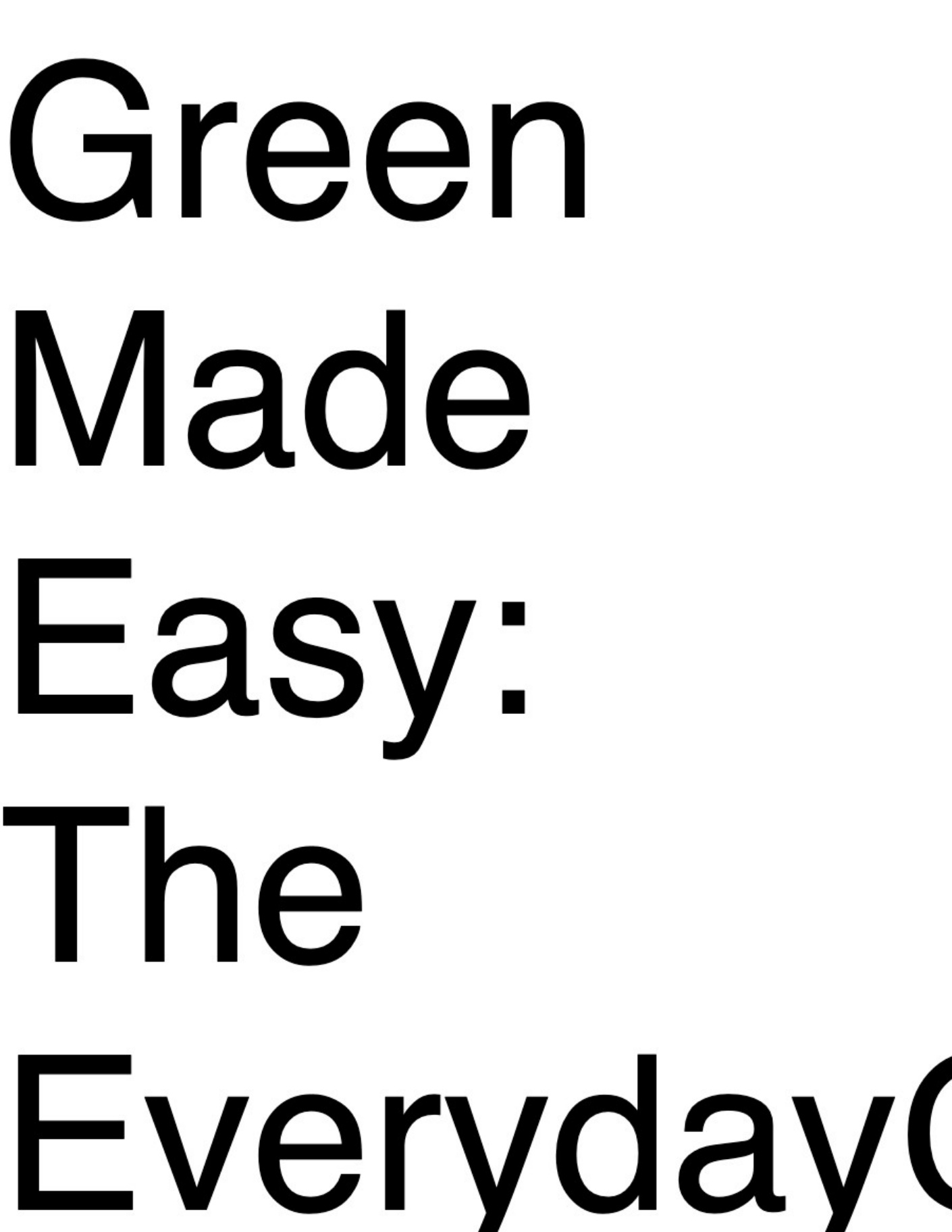 Sample 2 of Technical Document Green Made Easy The Everyday G Technical Manual [PDF]