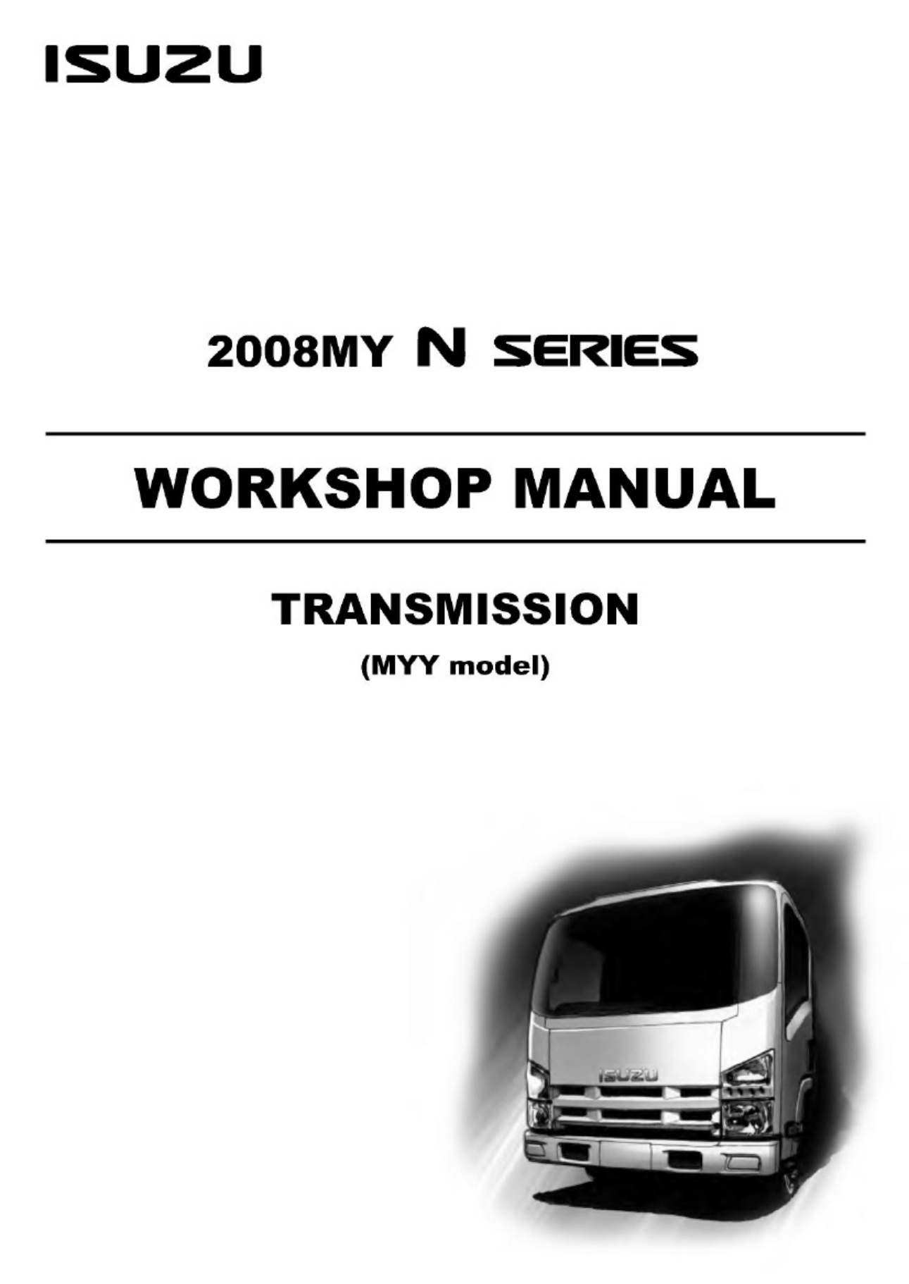 Sample 4 of Isuzu 2008my N Series Transmission Myy Workshop Service Manual [PDF]