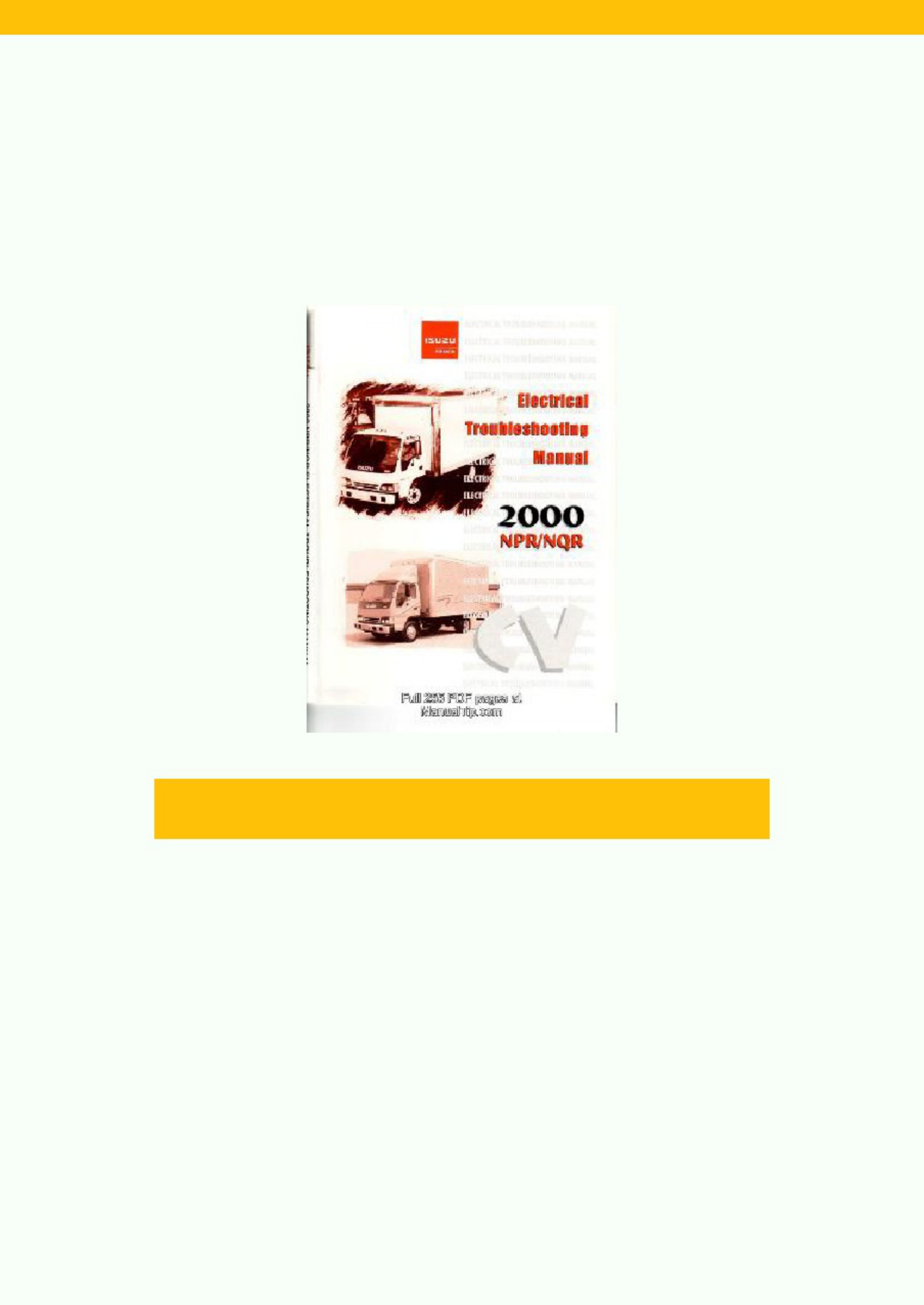 Isuzu Electrical 200 NPR NQR Troubleshoot Complete Electrical Wiring Schematic & System Diagram [PDF] cover