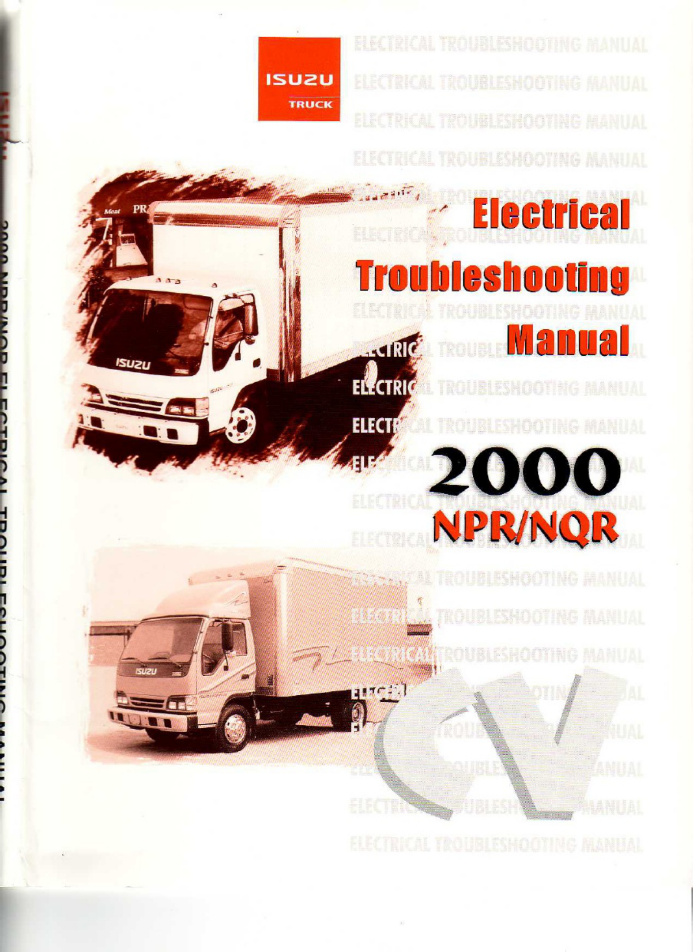 Sample 4 of Isuzu Electrical 200 NPR NQR Troubleshoot Complete Electrical Wiring Schematic & System Diagram [PDF]