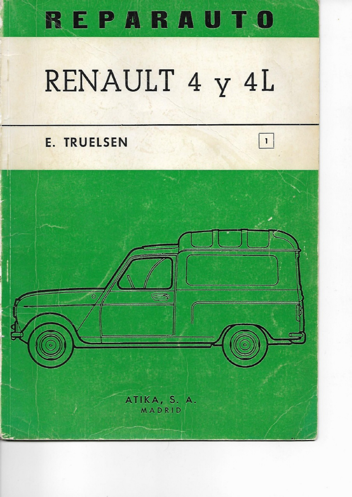 Technical Document Manual Atica del Reanult 4 L -3 vel Technical Manual [PDF] cover
