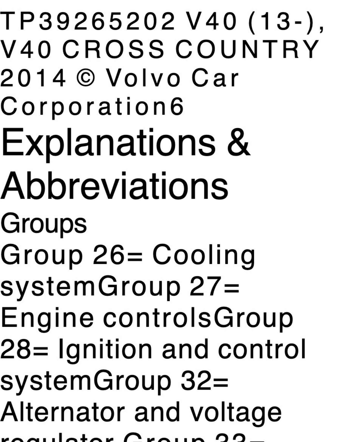 Sample 2 of Volvo CE 2014 Volvo V40 Wiring Diagram Complete Electrical Wiring Schematic & System Diagram [PDF]