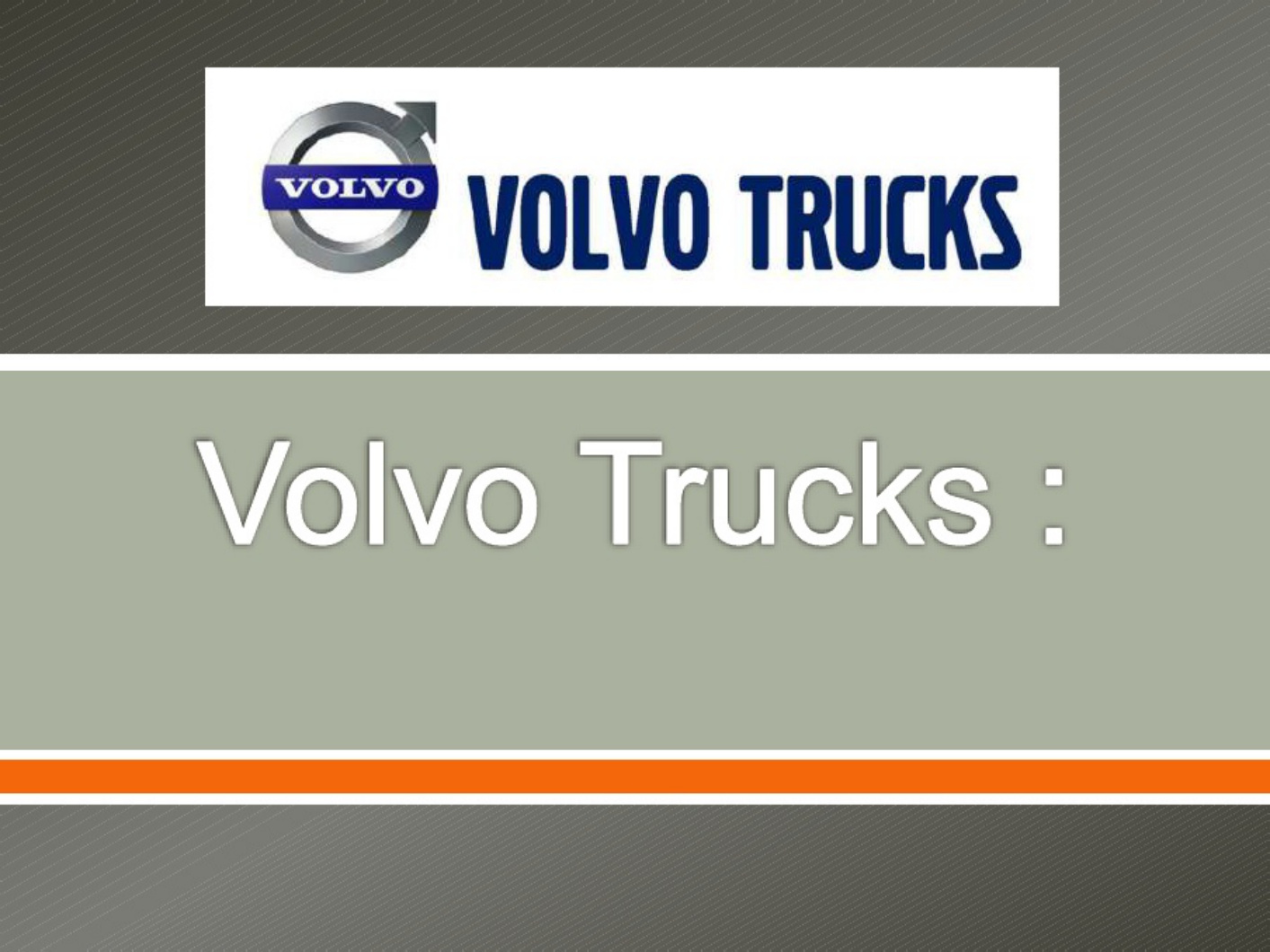 Sample 3 of Volvo CE Volvo s U S Truck Market Strategy Technical Manual [PDF]