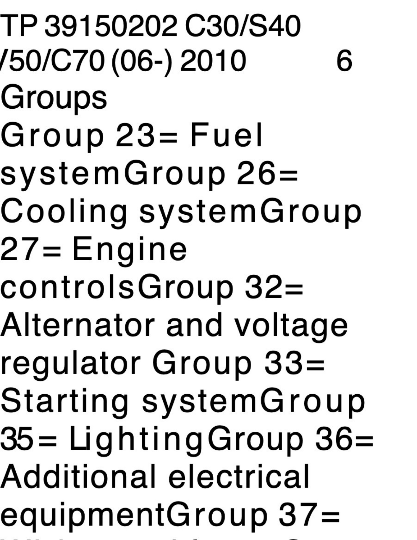 Sample 2 of Volvo CE Wiring Diagram S40 04- V50 C30 C70 Complete Electrical Wiring Schematic & System Diagram [PDF]